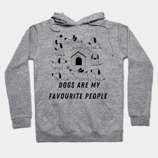 dogs are my favourite people Hoodie